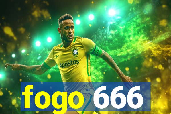 fogo 666